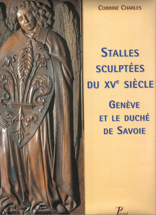 Stalles sculptées du XVe siècle, Genève et le duché de Savoie